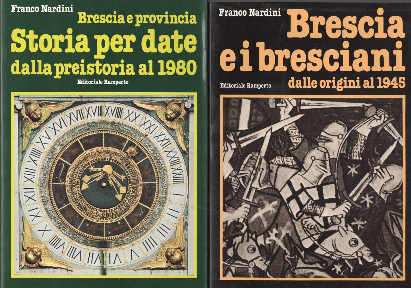Brescia e i bresciani dalle origini al 1945-Brescia e provincia. Storia per date dalla preistoria al 1980