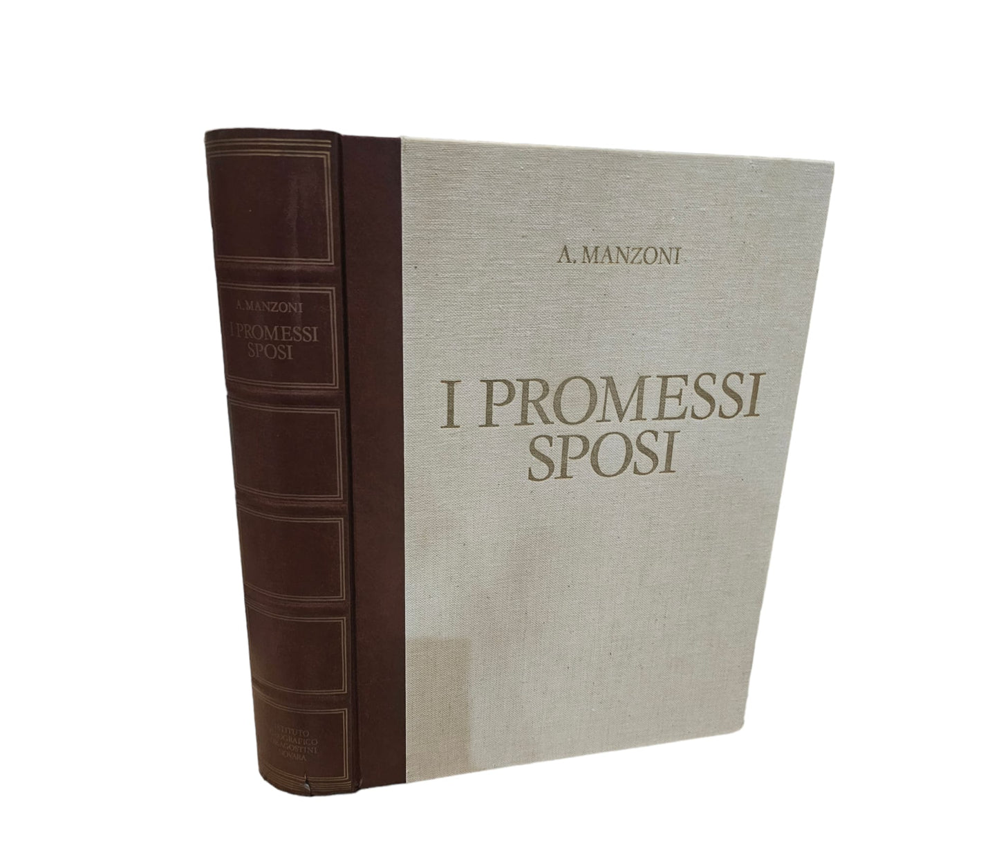 I promessi sposi Storia milanese del secolo XVII scoperta e rifatta da Alessandro Manzoni