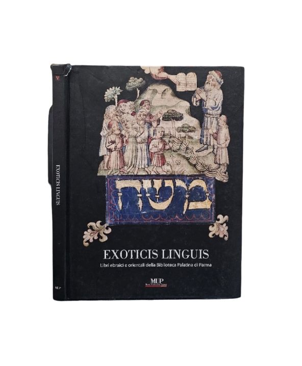Exoticis linguis : libri ebraici e orientali della Biblioteca Palatina di Parma