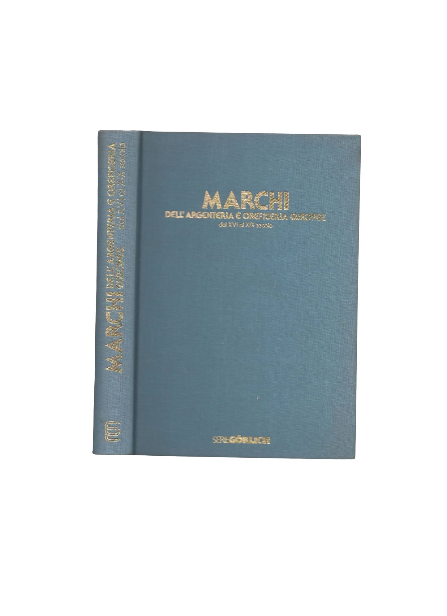 Marchi dell'argenteria e oreficeria europee dal XVI al XIX secolo