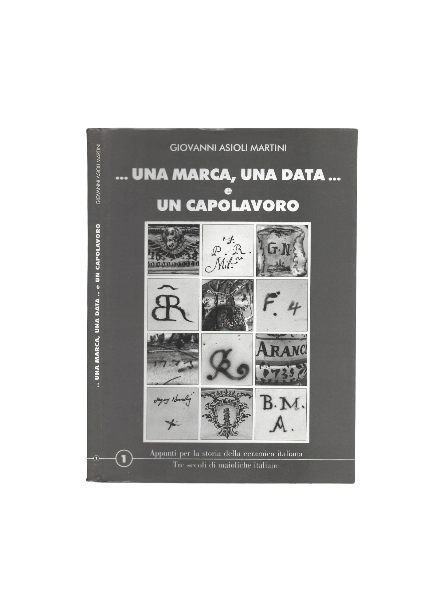Una marca, una data... e un capolavoro di Giovanni Asioli Martini