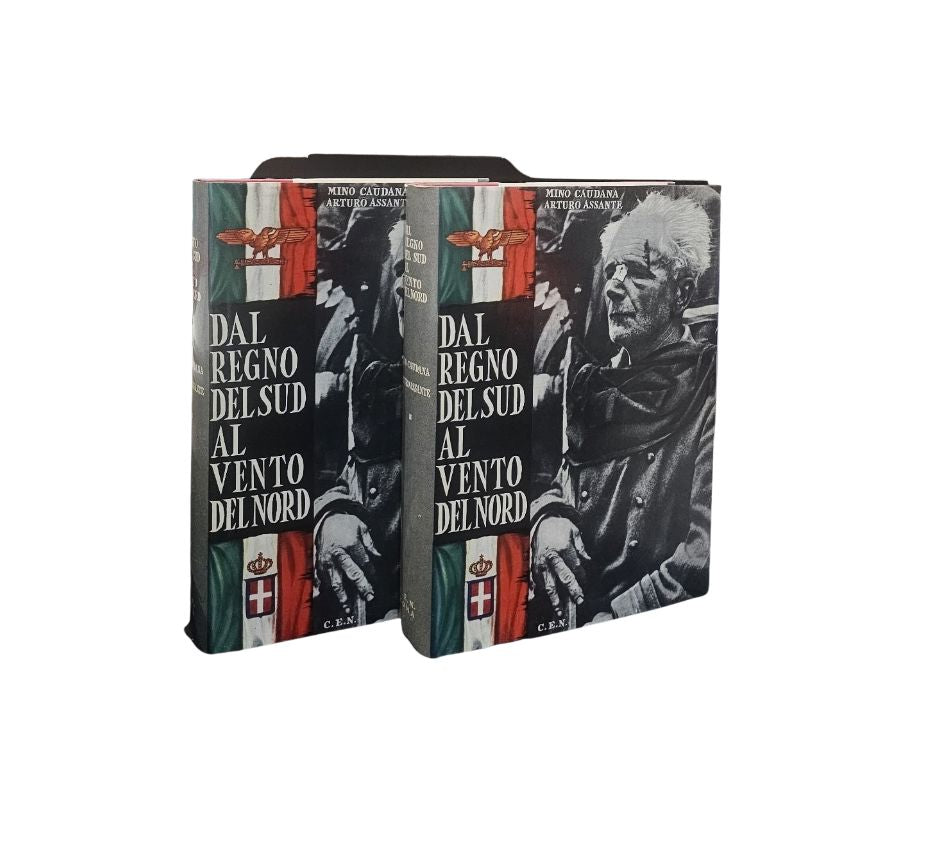Dal regno del sud al vento del nord di Mino Caudana, Arturo Assante 2 volumi