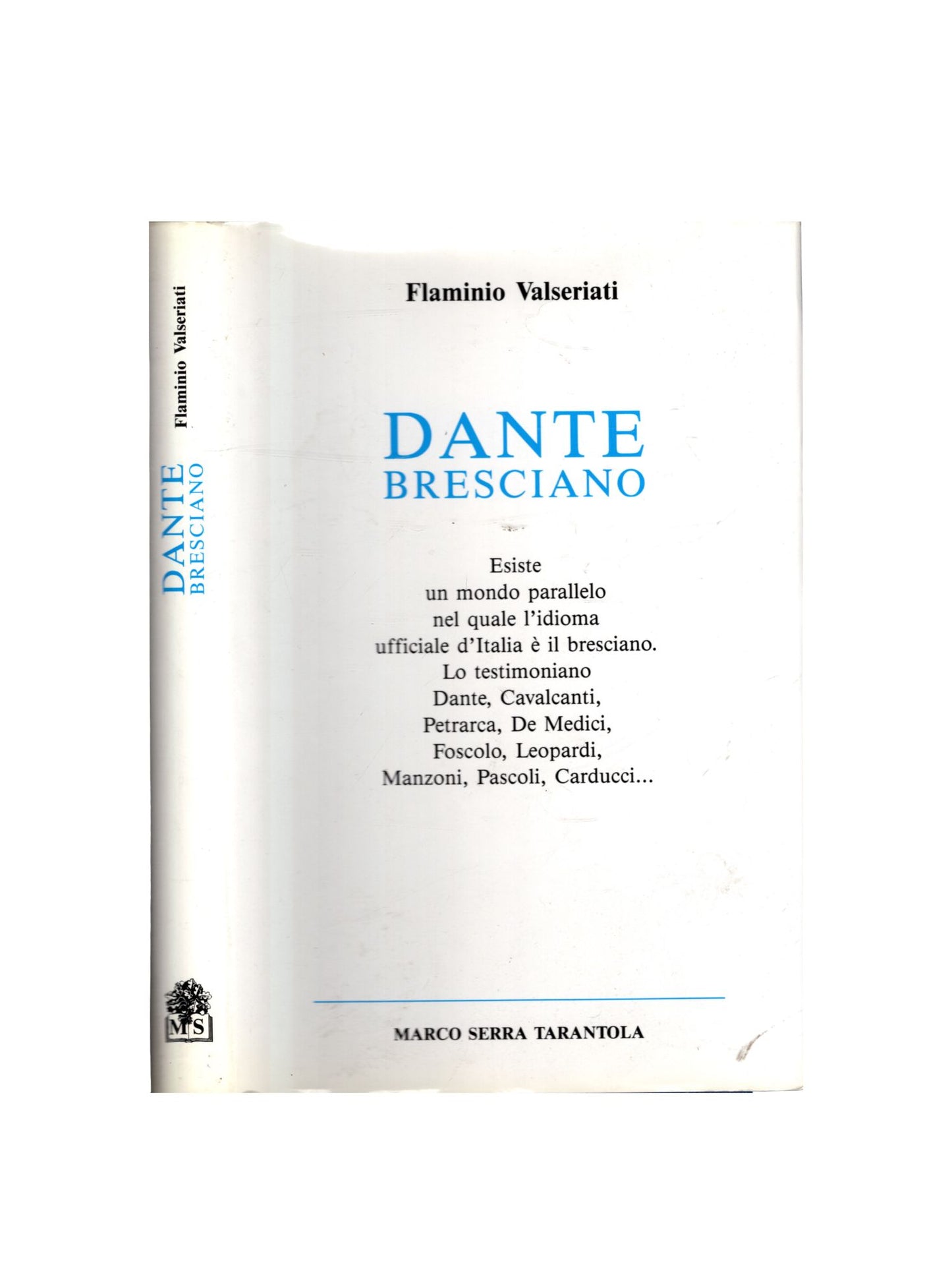Dante Bresciano di Flaminio Valseriati - IOLIBROCARMINE