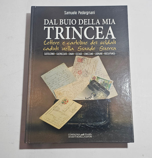 Dal buio della mia trincea Samuele Pedergnani lettere dei soldati caduti nella Grande Guerra copertina libro
