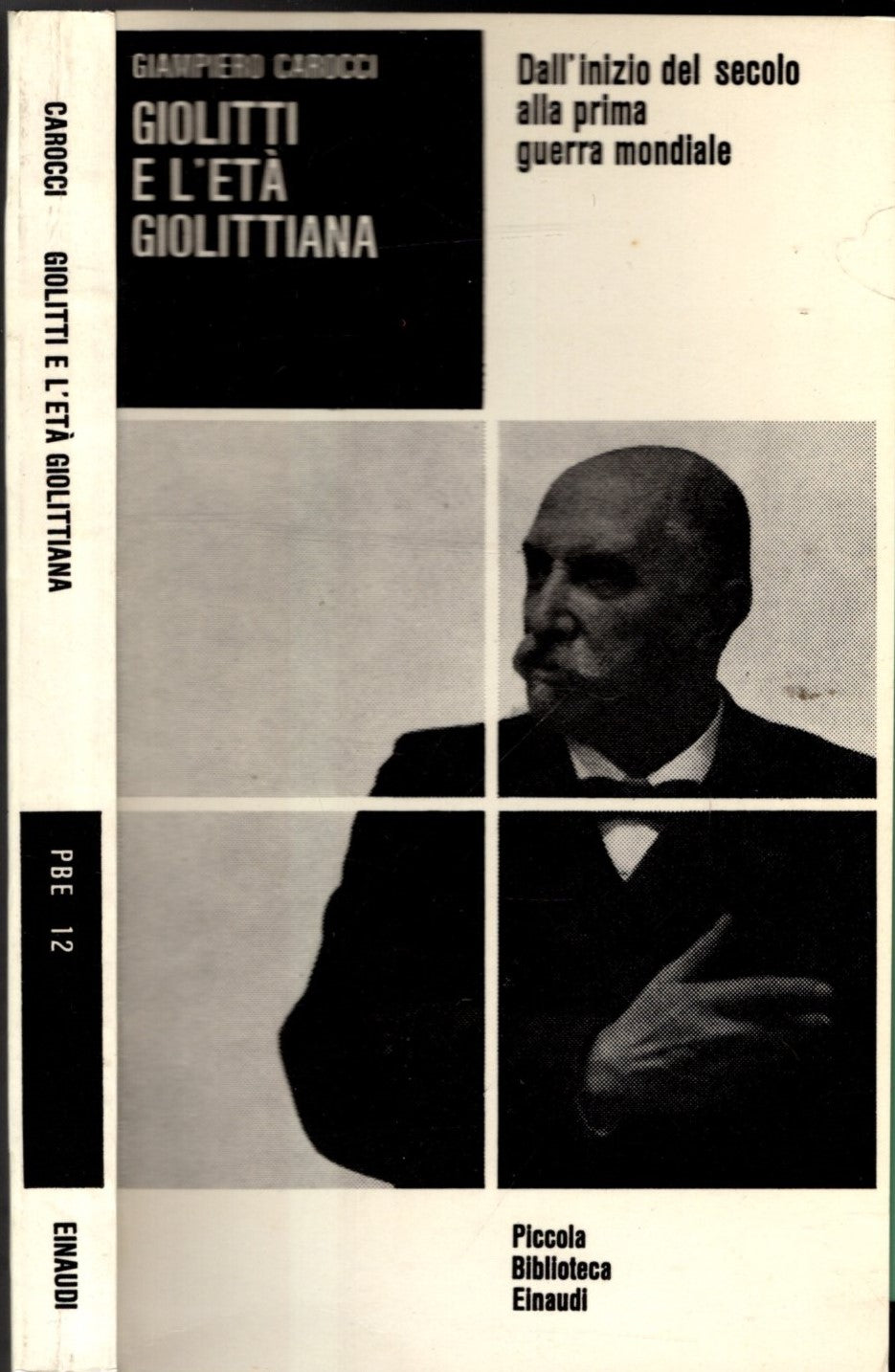 Giolitti e l'eta' giolittiana - DALL'INIZIO DEL SECOLO ALLA PRIMA GUERRA MONDIALE** - IOLIBROCARMINE