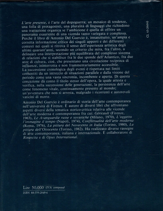 Storia dell'Arte presente. Europa e Stati Uniti dal 1945 a oggi