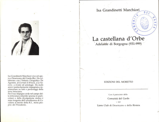 La Castellana D'orbe Adelaide Di Borgogna (931-999)