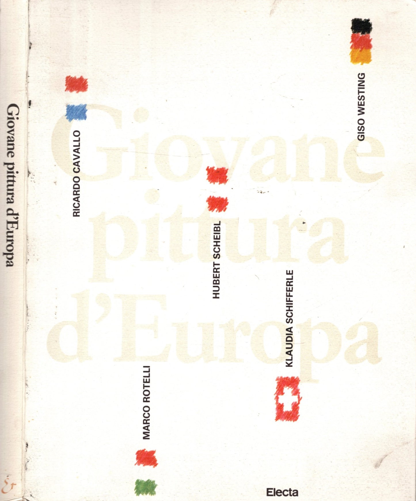 Giovane pittura d'Europa. Ediz. illustrata: Exhibition - Trento