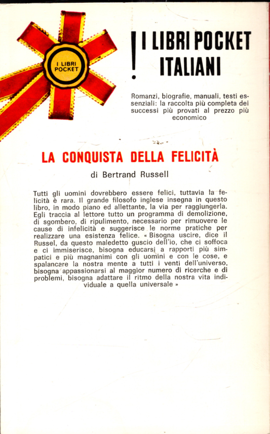 LA CONQUISTA DELLA FELICITA' ** B. RUSSELL