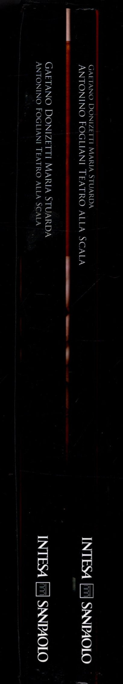 Gaetano Donizetti. Maria Stuarda. Antonino Fogliani. Teatro alla Scala. Con 2 CD Audio. Con DVD-ROM