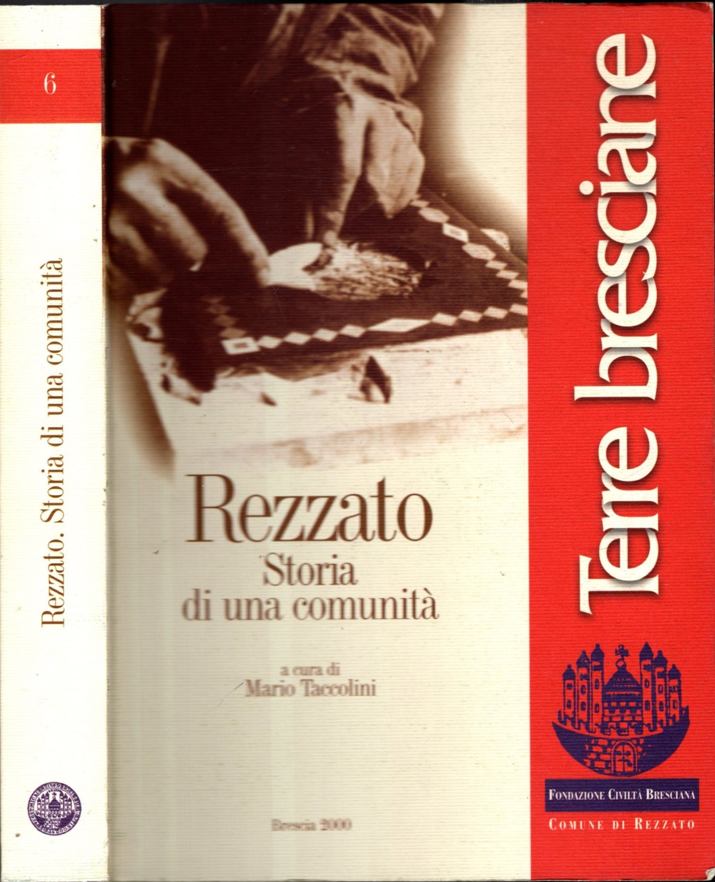 Rezzato : storia di una comunità di Marco Taccolini - IOLIBROCARMINE