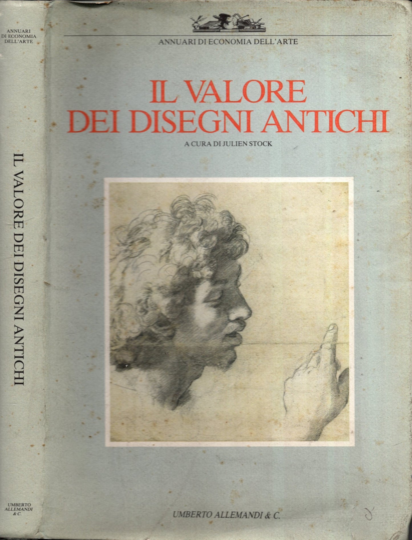 Il valore dei disegni antichi. Ediz. illustrata - JULIEN STOCK