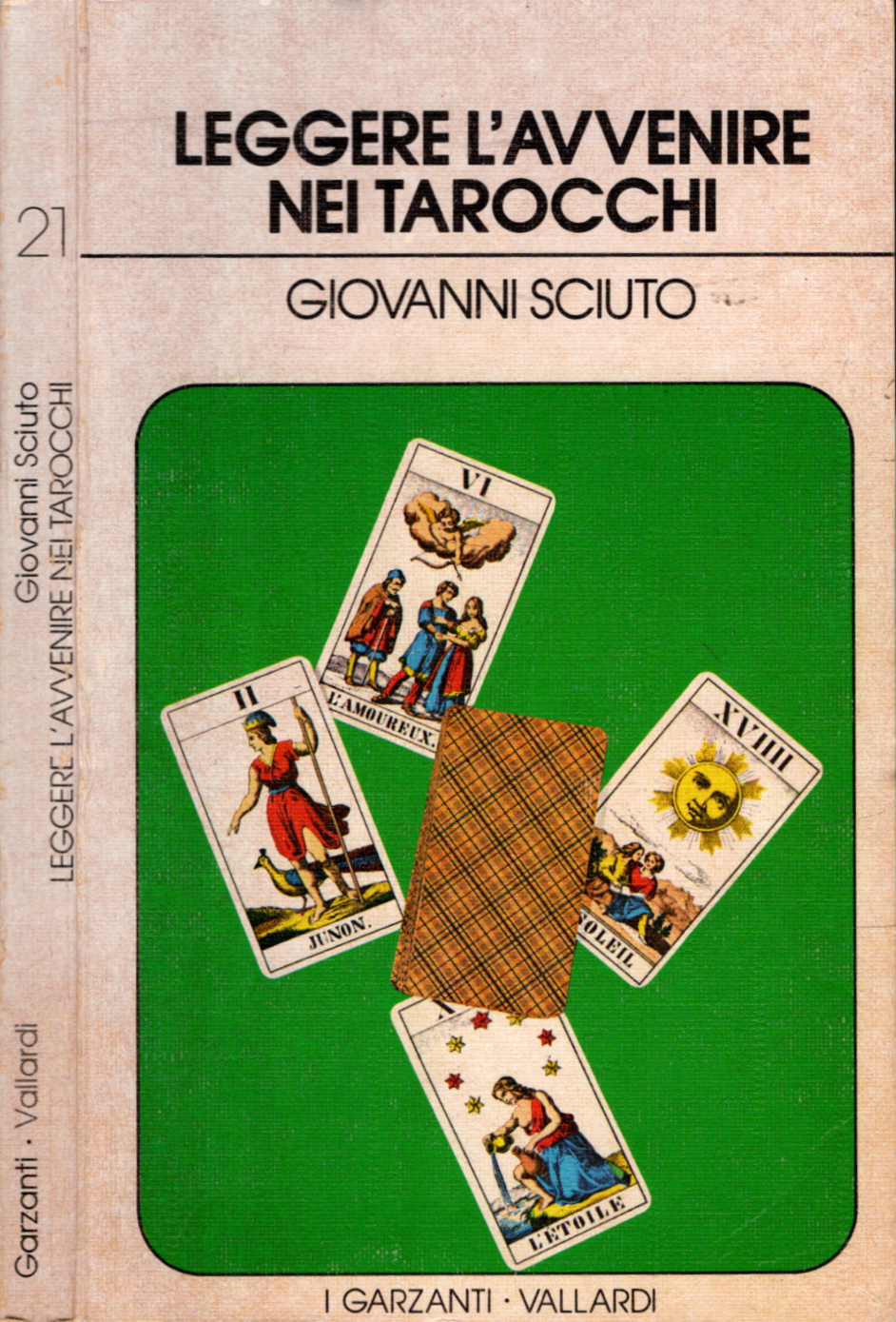 Leggere l'avvenire nei tarocchi - Giovanni Sciuto