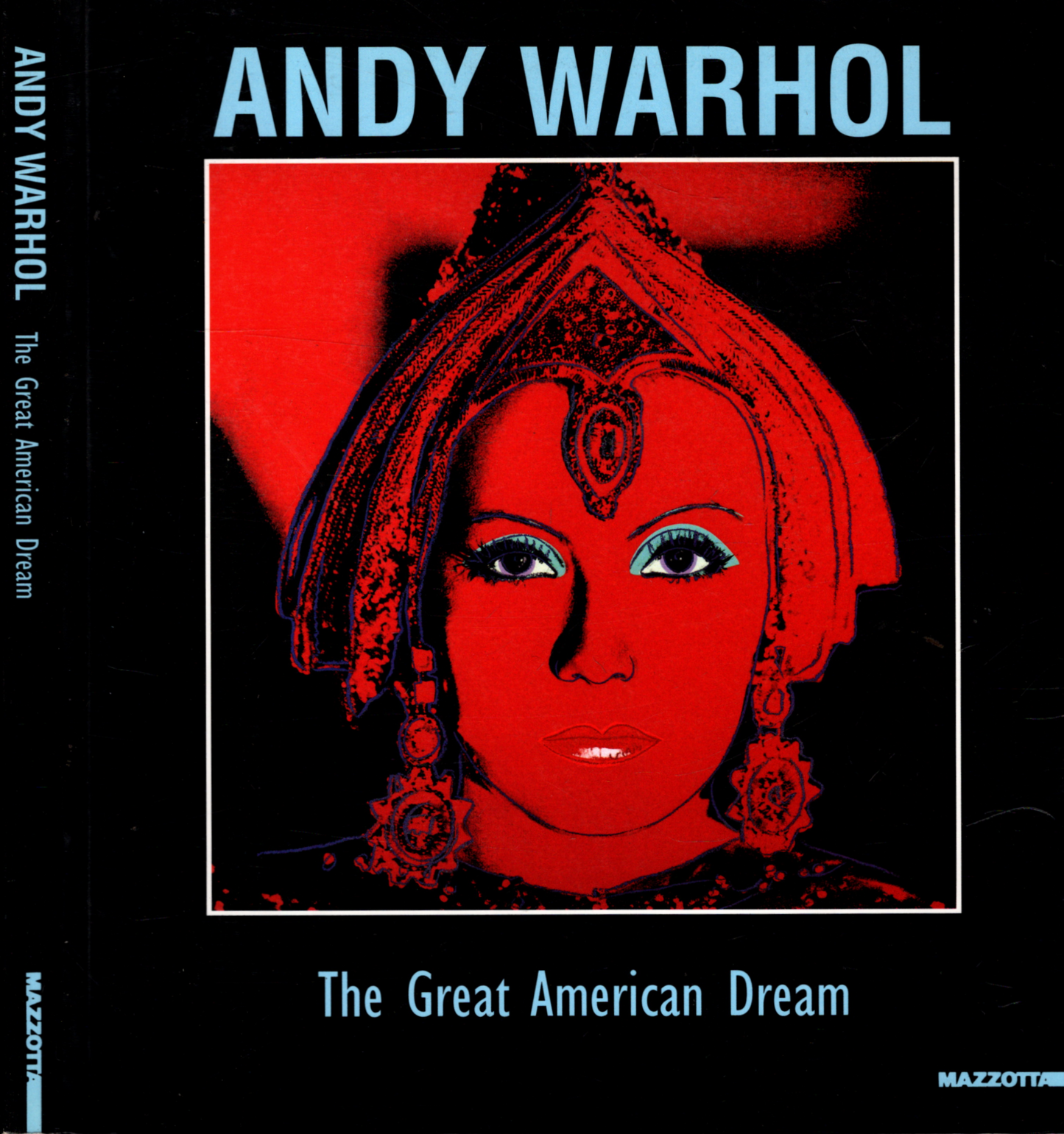 Andy Warhol. The great american dream. Oeuvres graphiques-Graphishe Werke (1956-1983). Catalogo della mostra (Luxembourg-Ulm, 1996) - IOLIBROCARMINE