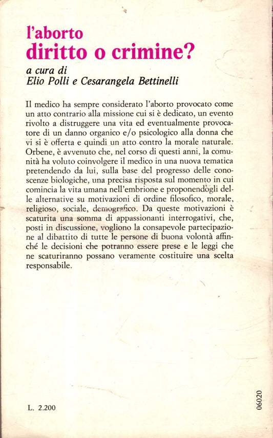 L'aborto diritto o crimine? - Elio Polli - Cesarangela Bettinelli