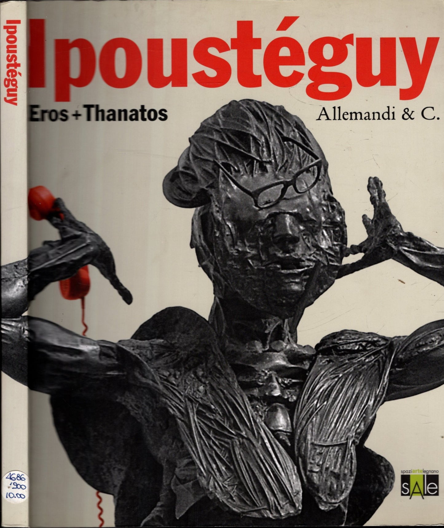 Ipoustéguy: Eros+Thanatos**