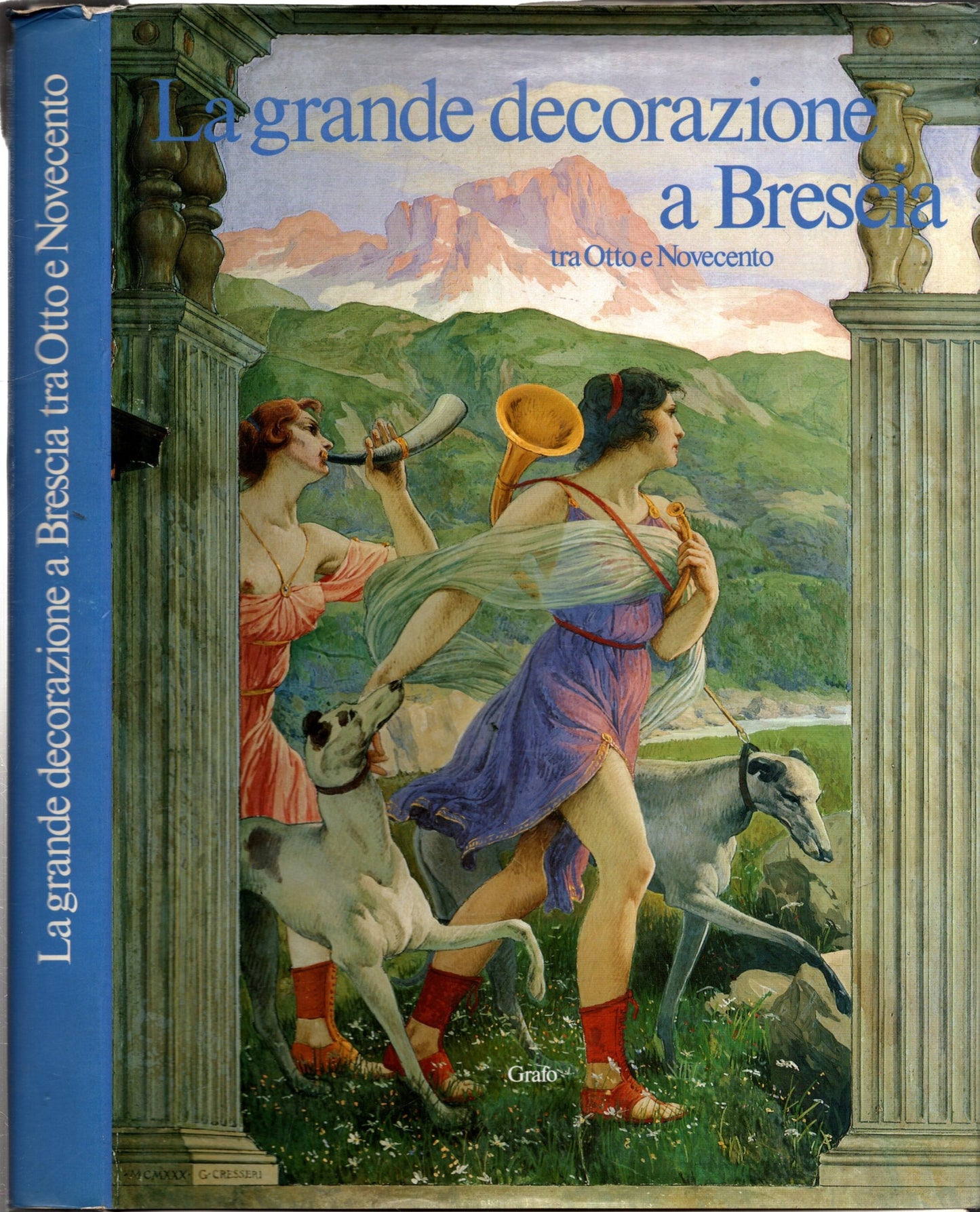 La Grande Decorazione A Brescia Tra Ottocento E Novecento *