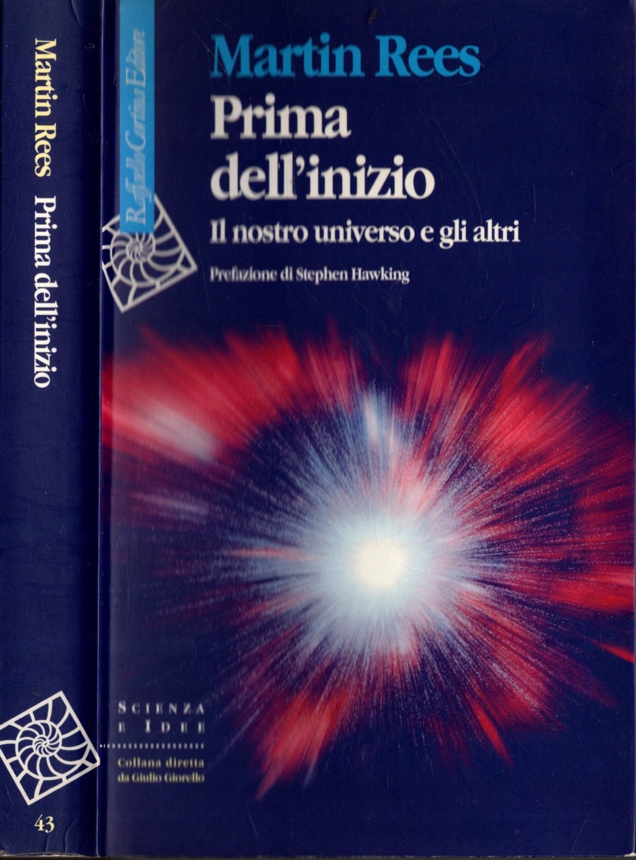 Scorri sopra l'immagine per ingrandirla Prima dell'inizio. Il nostro universo e gli altri