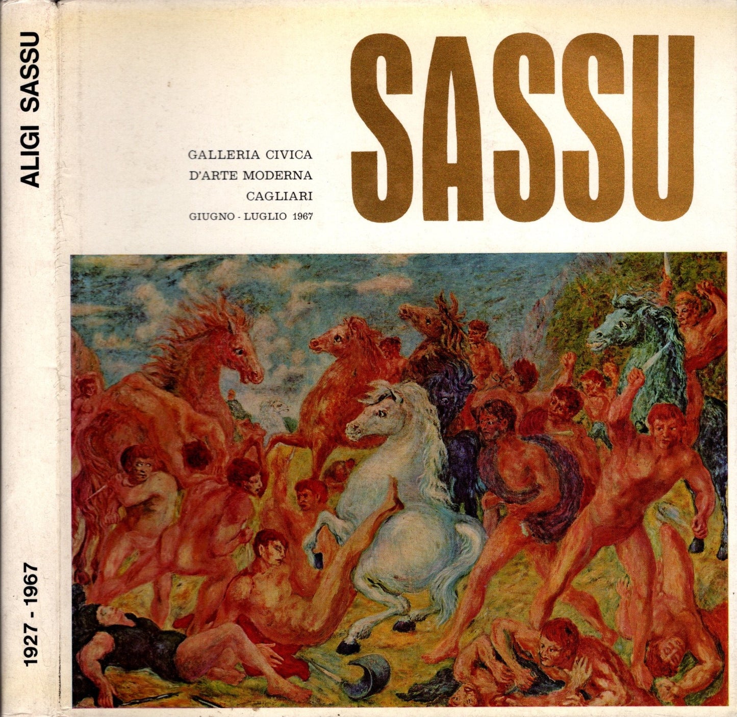 Aligi Sassu 1927-1967 - IOLIBROCARMINE