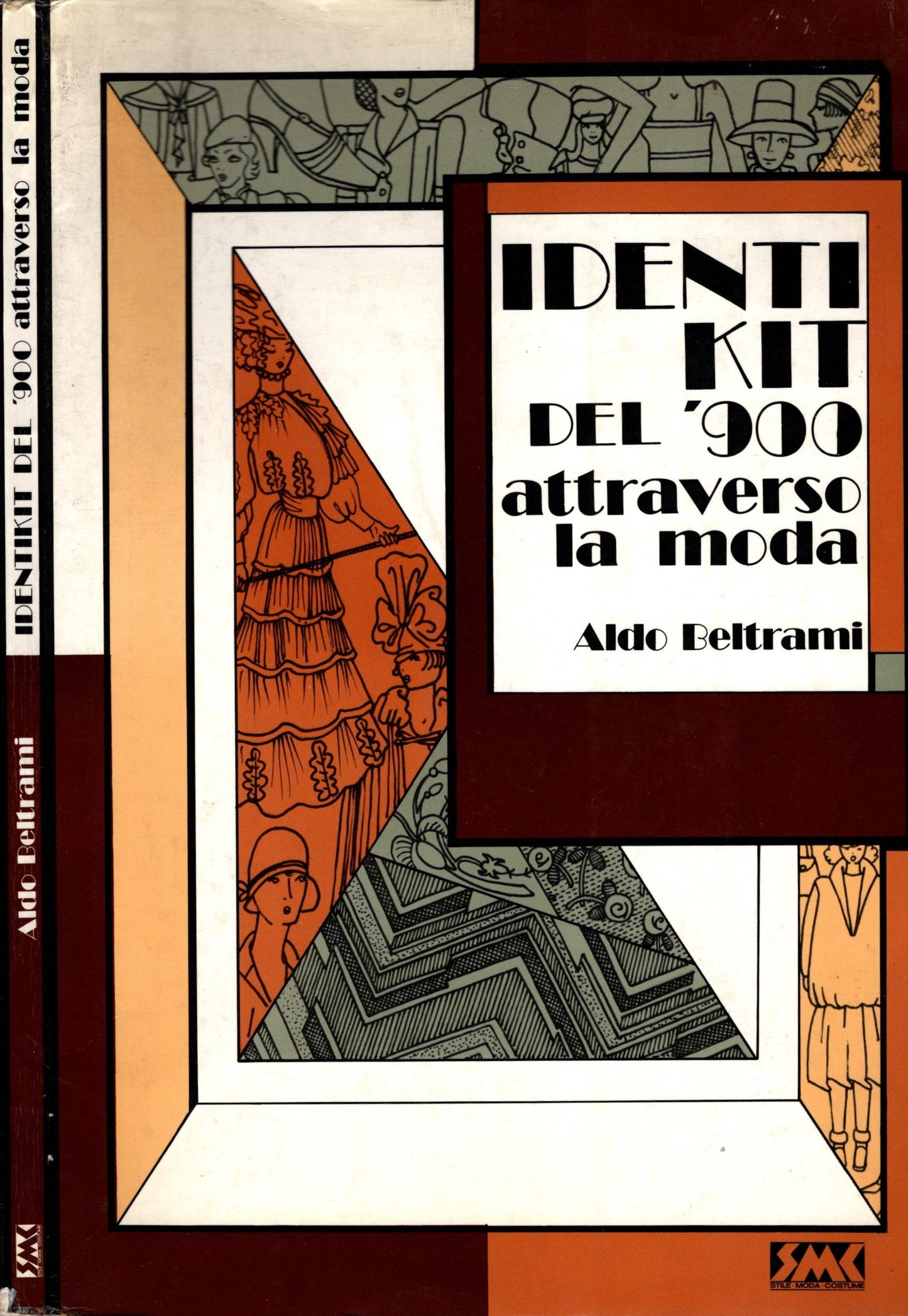 Identikit Del '900 Attraverso La Moda - Aldo Beltrami - IOLIBROCARMINE
