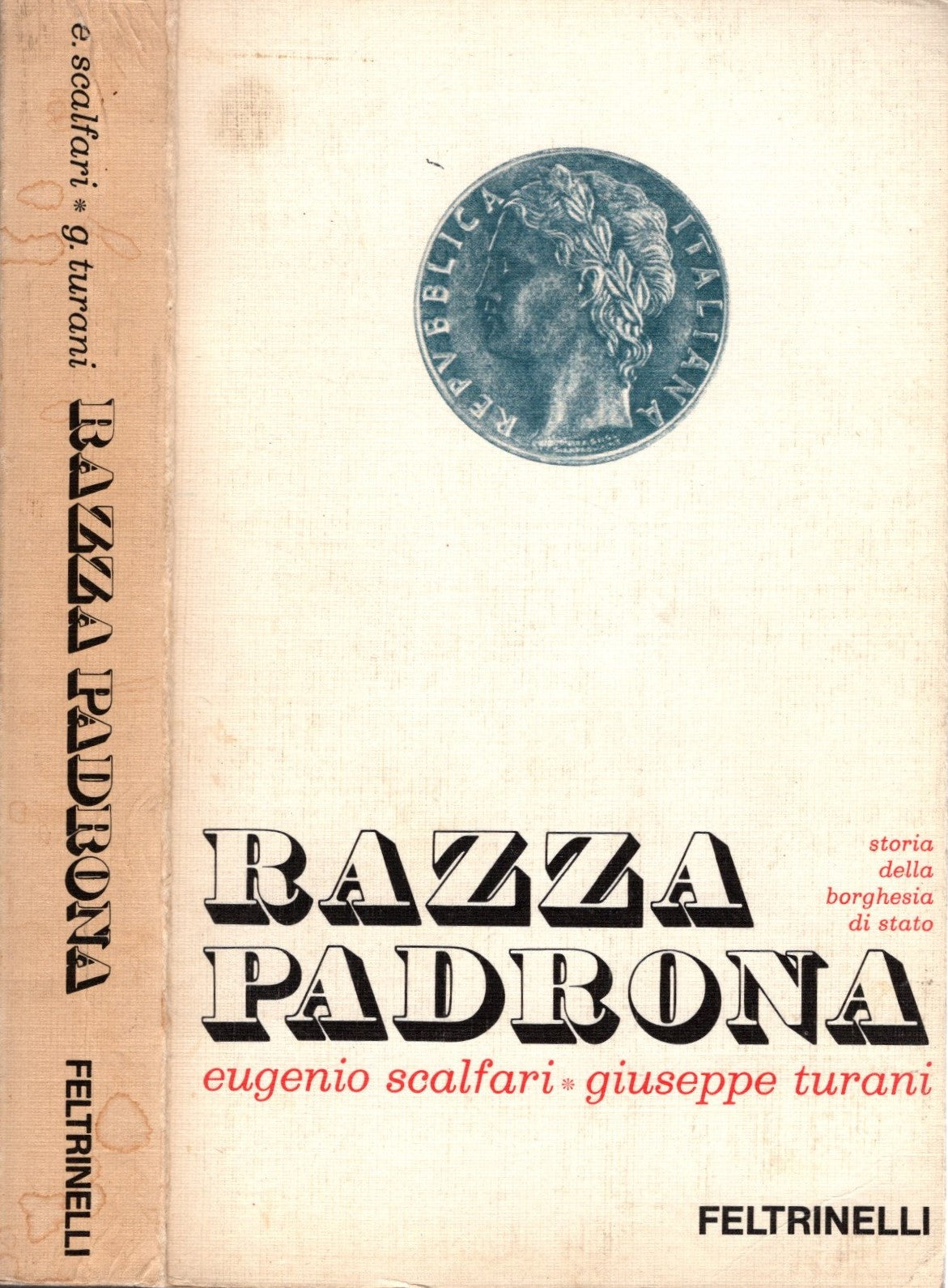 Razza padrona * Eugenio Scalfari - Giuseppe Turani