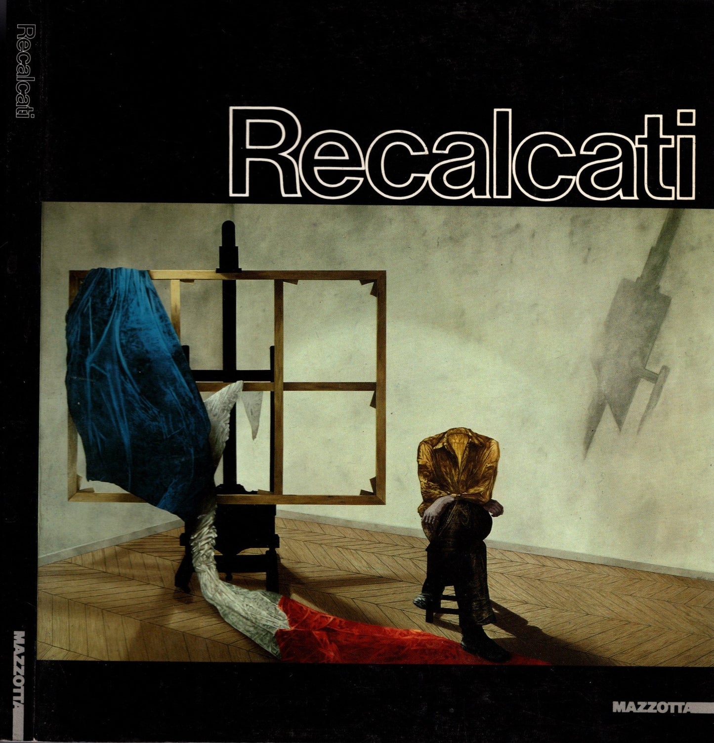 Recalcati. Dall'impronta all'immagine. Catalogo della mostra (Milano, 1987) - IOLIBROCARMINE