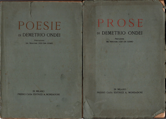 Prose E Poesie Di Demetrio Ondei 2 Volumi * - IOLIBROCARMINE