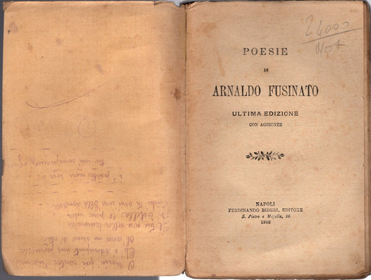 Arnaldo Fusinato - Poesie. Ultima edizione con aggiunte