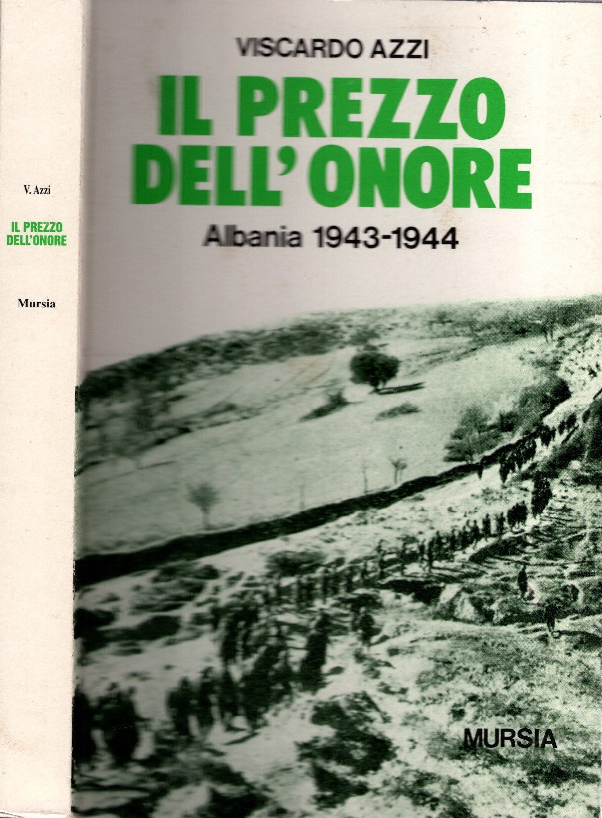 Il prezzo dell'onore Albania 1943-1944 / Viscardo Azzi - IOLIBROCARMINE
