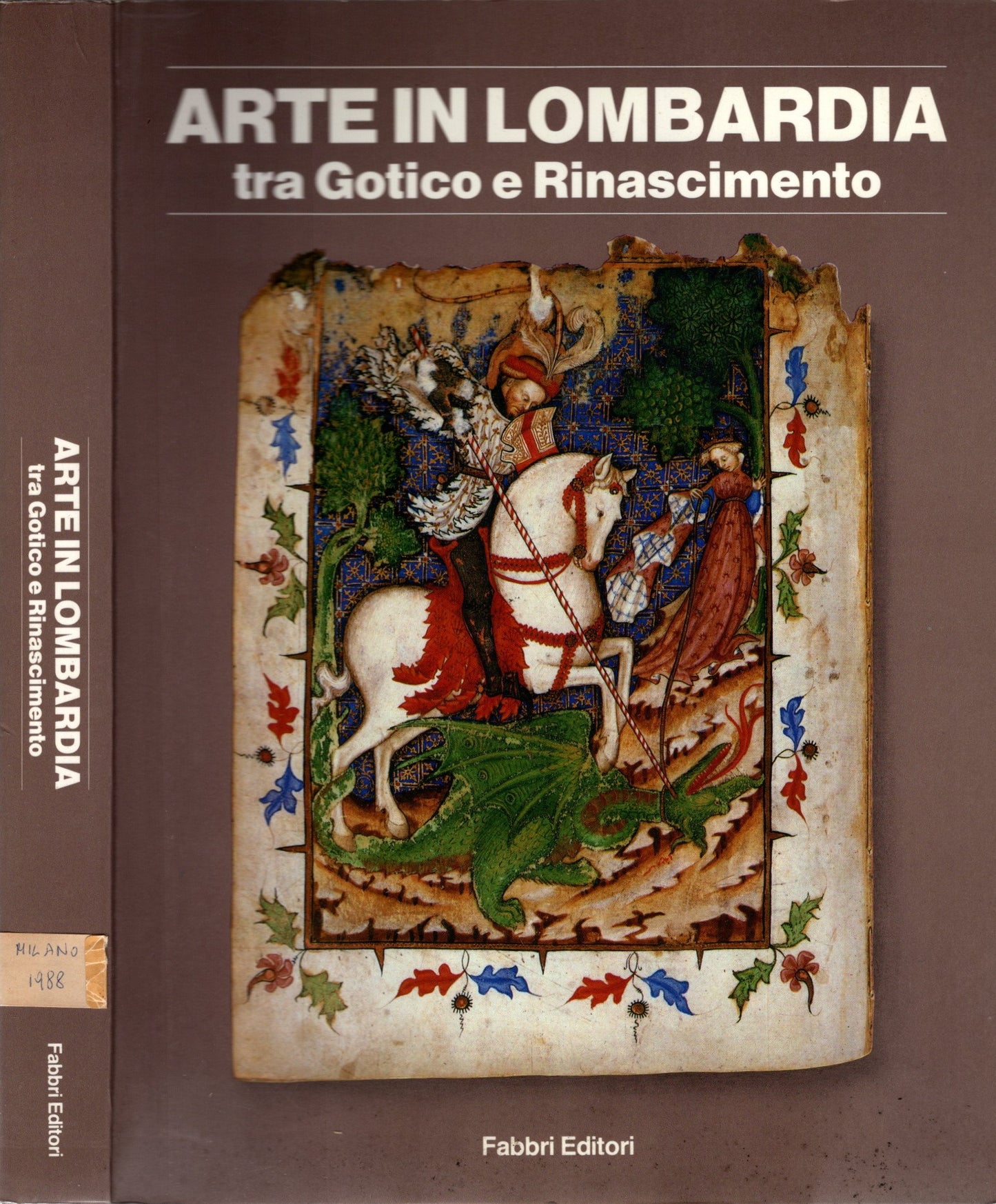Arte in Lombardia tra Gotico e Rinascimento - IOLIBROCARMINE