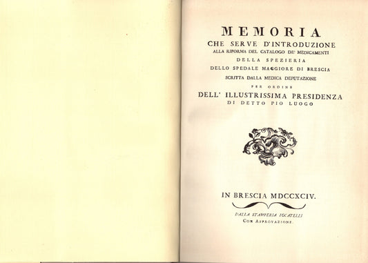Riforma dei medicamenti della spezieria dello spedale Maggiore di Brescia (ristampa anastatica) - IOLIBROCARMINE