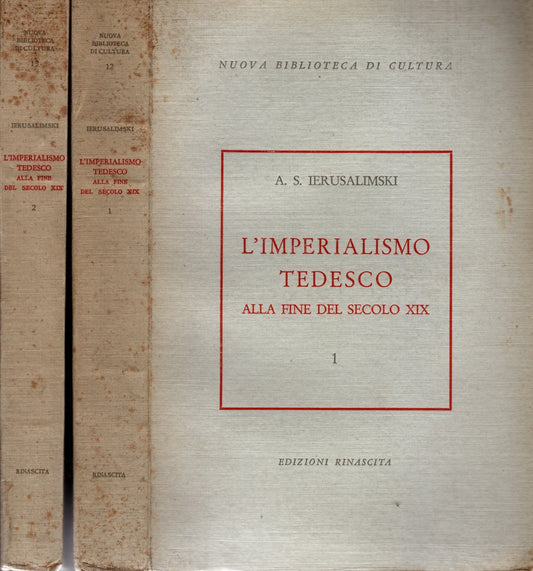 L'imperialismo tedesco alla fine del secolo XIX - di Ierusalimski A.S. - IOLIBROCARMINE