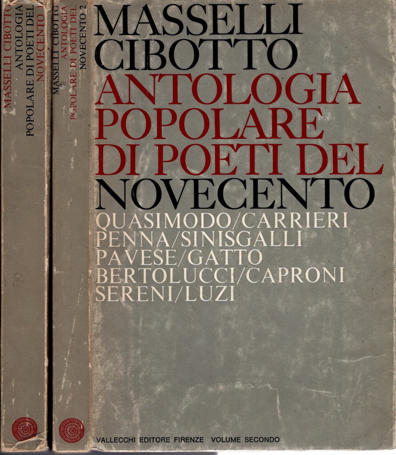 Antologia popolare di poeti del novecento / G. A. Cibotto - Vittorio Masselli - IOLIBROCARMINE