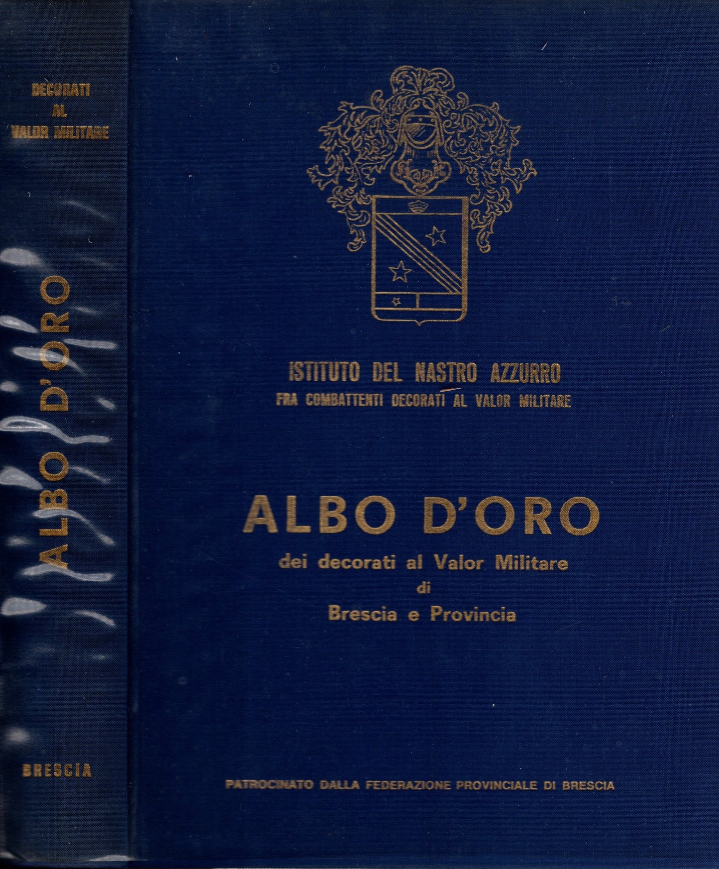 Albo d'oro dei decorati al valor militare di Brescia e provincia
