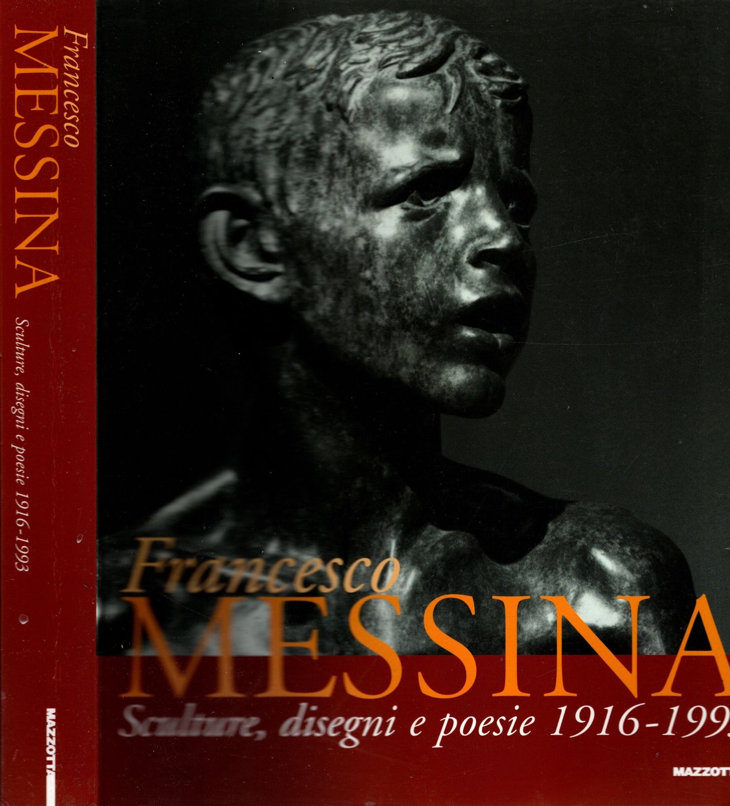 Francesco Messina. Sculture, disegni e poesie 1916-1993 - IOLIBROCARMINE