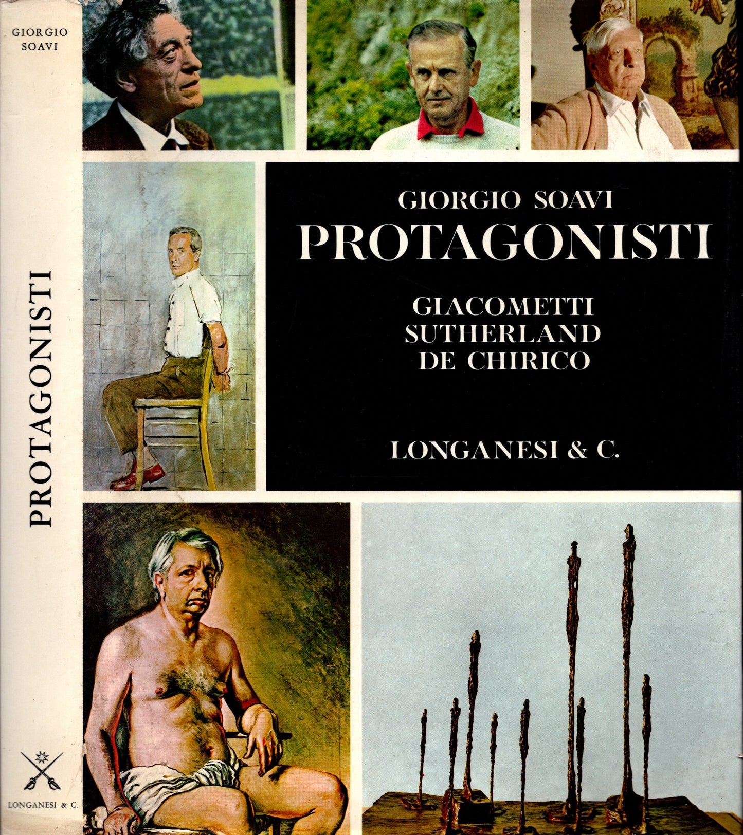 Protagonisti Giacometti Sutherland De Chirico di Giorgio Soavi - IOLIBROCARMINE