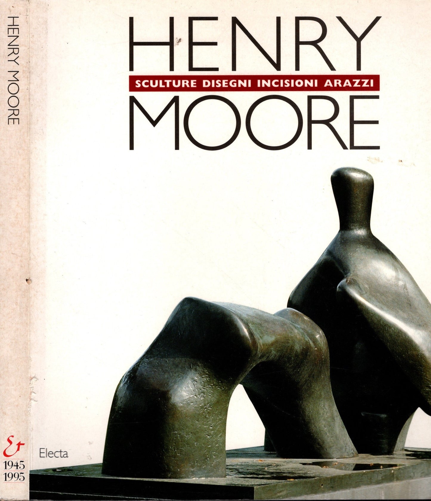 Henry Moore. Catalogo della mostra (Martigny, 1989). Ediz. illustrata