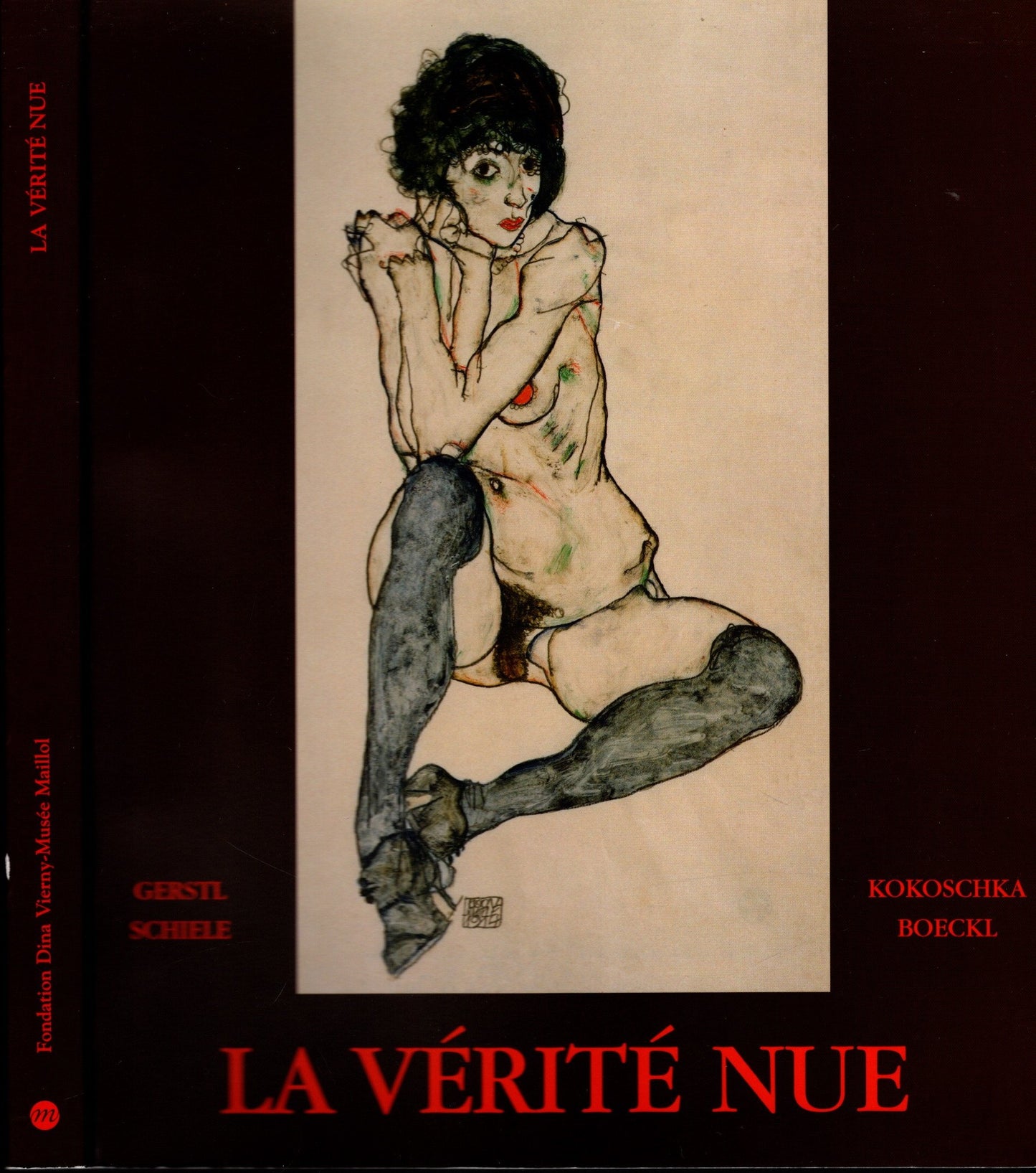 La vérité nue. Gerstl, Kokoschka, Schiele, Boeckl