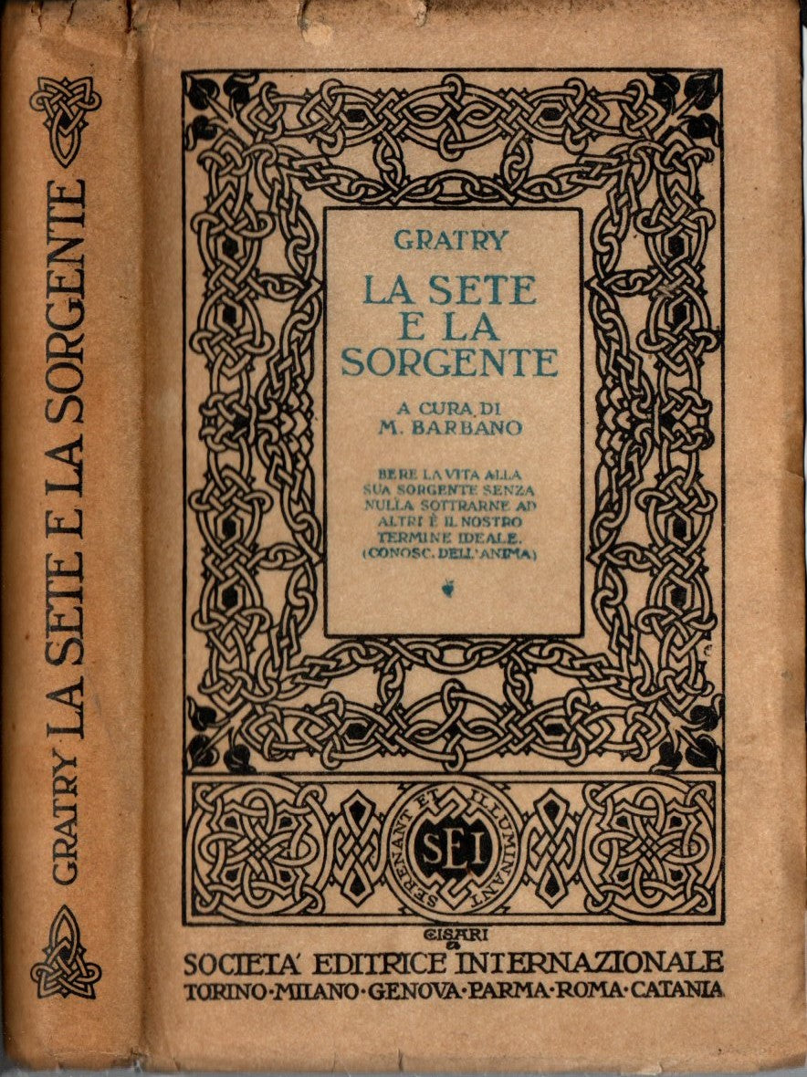 La sete e la sorgente di Alfonso Gratry