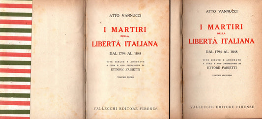 I martiri della libertà italiana 2 vol. di A. Vannucci