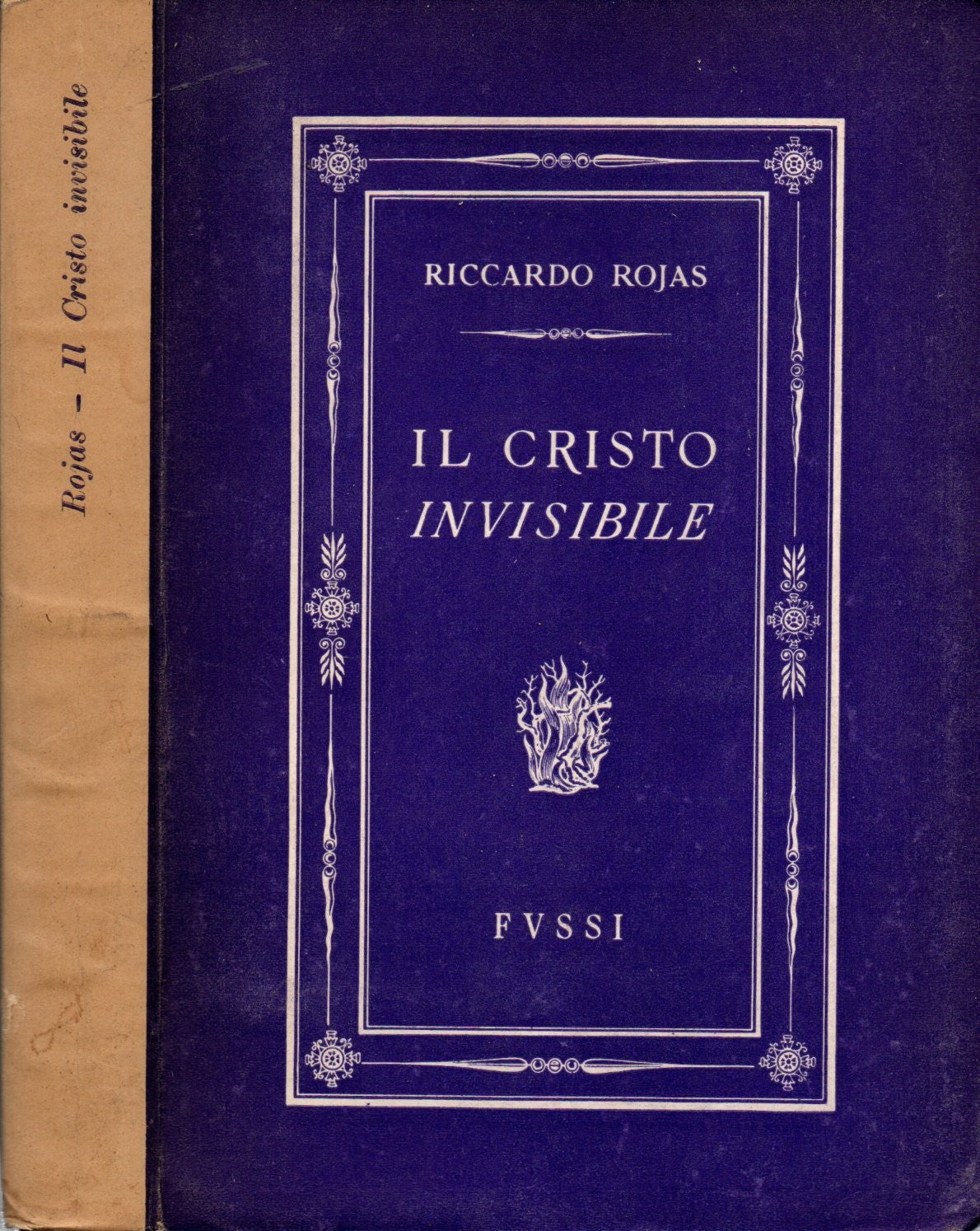 Il Cristo invisibile di di Riccardo Rojas