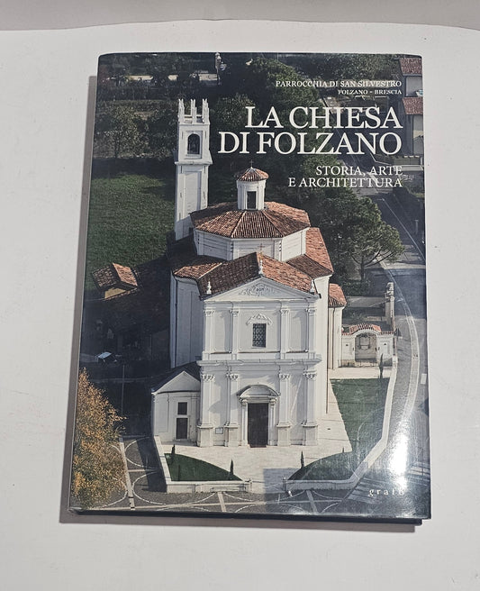 Sovraccoperta libro La chiesa di Folzano Brescia