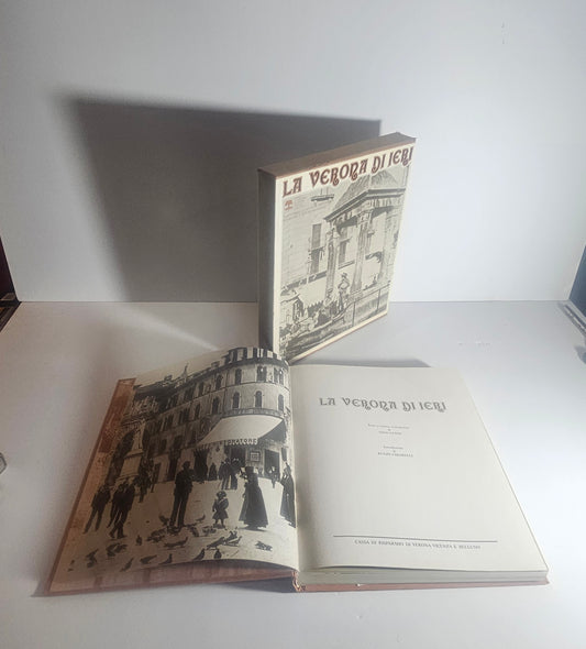 Libro La Verona di ieri fotografie storiche per banca popolare di vicenza verona e belluno
