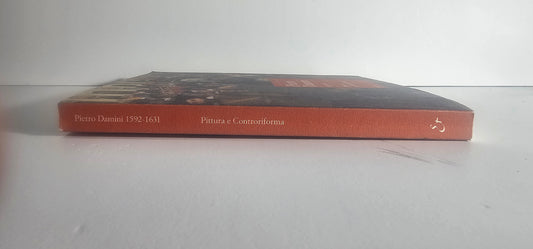 Pietro Damini 1592-1631 Pittura e Controriforma Libro Arte Electa - IOLIBROCARMINE