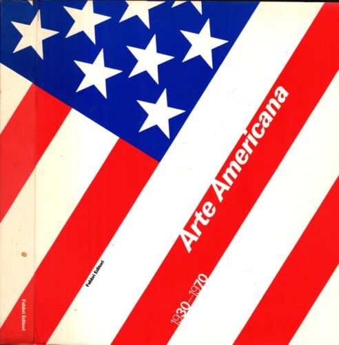 Arte Americana 1930-1970 - IOLIBROCARMINE