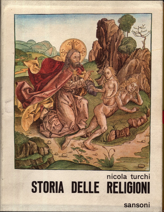 STORIA DELLE RELIGIONI 3 VOL. - SANSONI - IOLIBROCARMINE