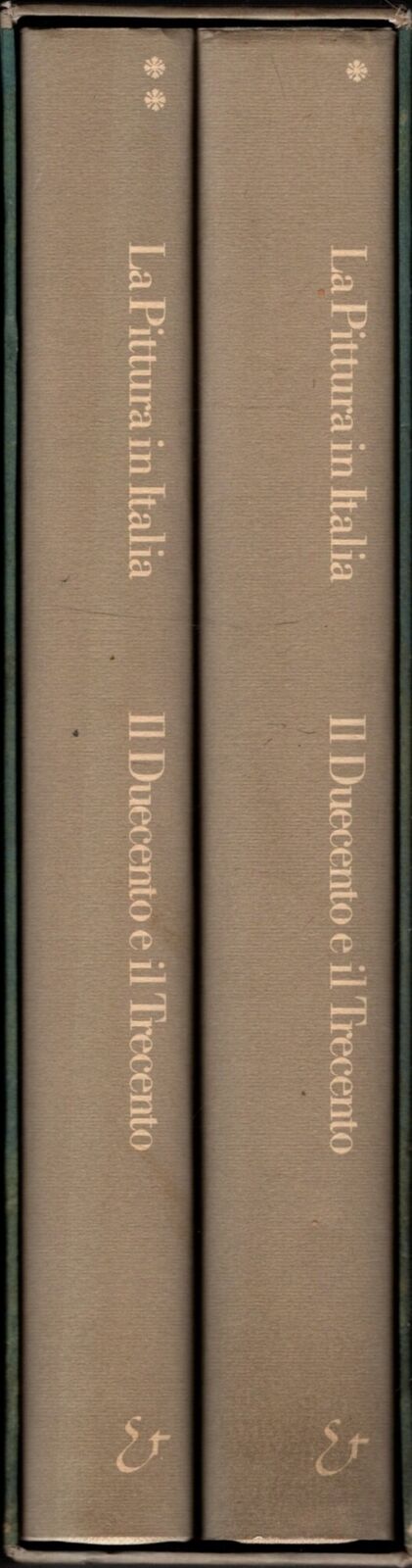 La pittura in Italia. Il Duecento e il Trecento. 2 VOL. - IOLIBROCARMINE