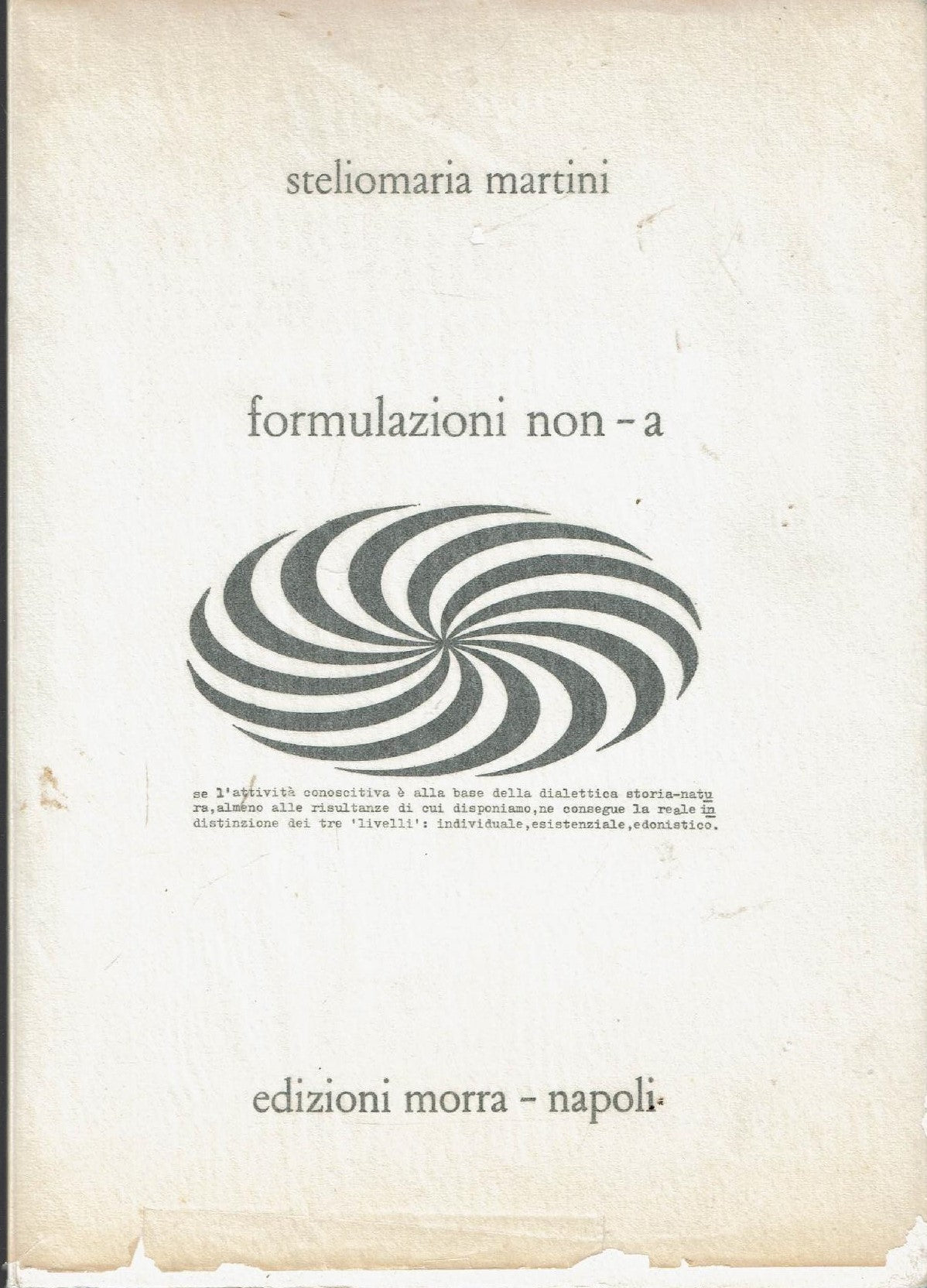 Formulazioni NON-A | Steliomaria Martini