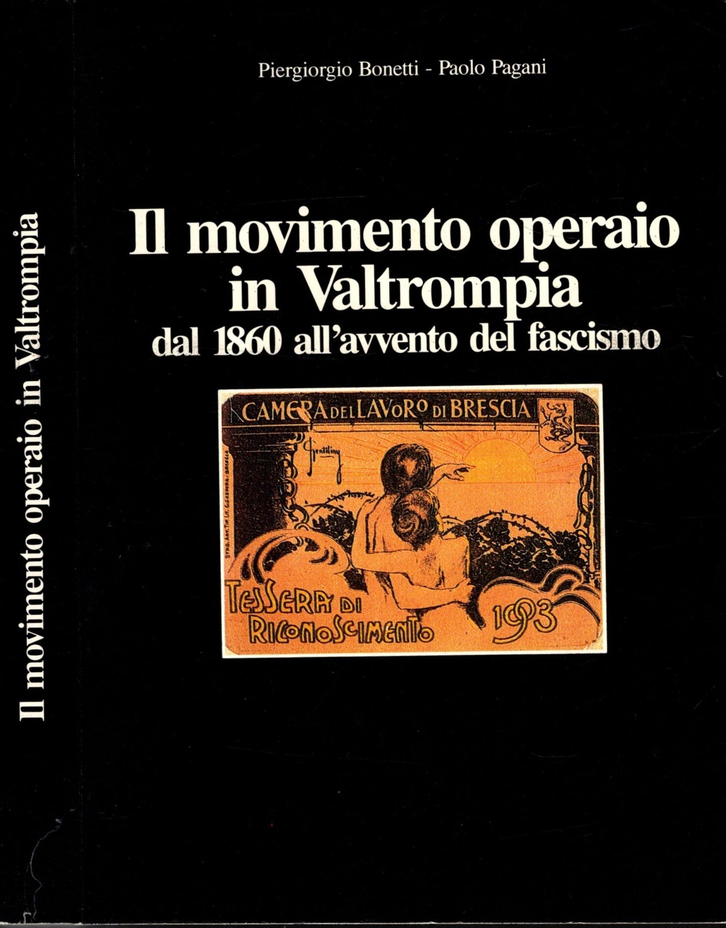 Il Movimento Operaio In Valtrompia Dal 1860 All'avvento Del Fascismo**