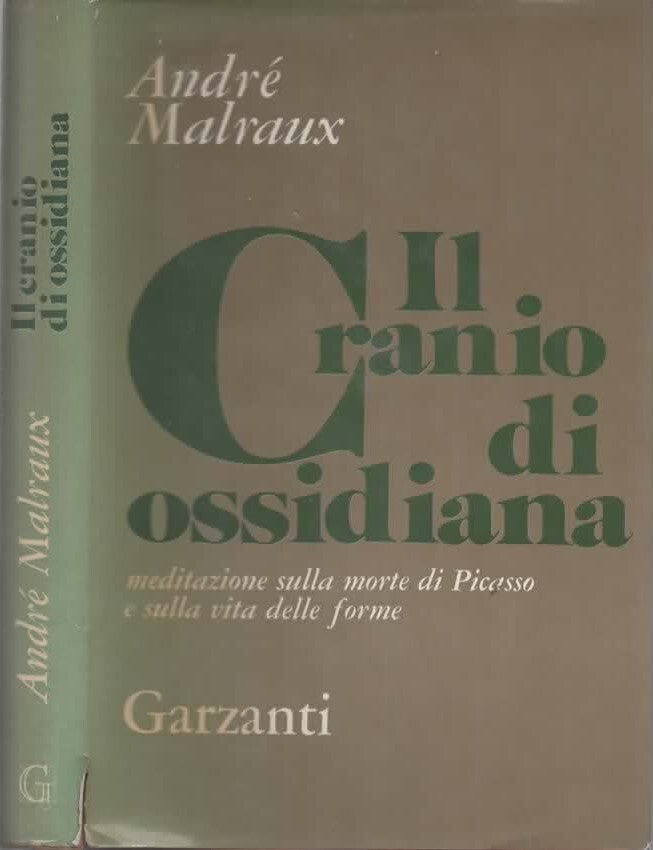 Il Cranio Di Ossidiana Meditazione Sulla Morte Di Picasso E Sulla Vita Delle Forme